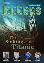 Ladders Science 5: The Sinking of the Titanic (above-level)