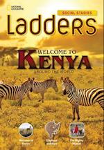 Ladders Social Studies 3: Welcome to Kenya! (above-level)