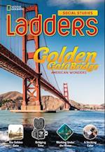 Ladders Social Studies 4: The Golden Gate Bridge (above-level)