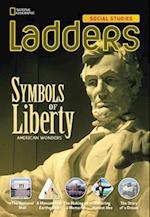 Ladders Social Studies 4: Symbols of Liberty (The Monuments)  (above-level)