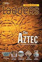 Ladders Social Studies 5: The Aztec (above-level)