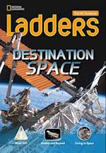 Ladders Science 3: Destination: Space (on-level; earth science)