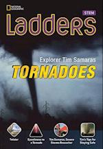 Ladders Science 4: Explorer Tim Samaras: Tornadoes (above-level)