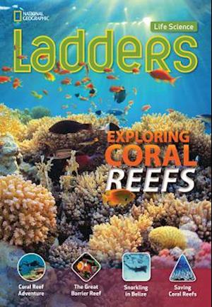 Ladders Science 4: Exploring Coral Reefs (above-level)