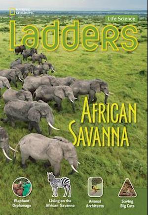 Ladders Science 5: African Savanna (below-level)