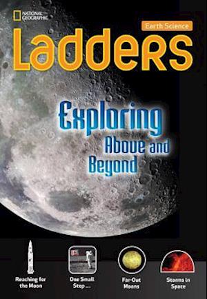 Ladders Science 5: Exploring Above and Beyond (on-level)