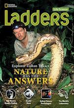 Ladders Science 5: Explorer Zoltan Takacs: Nature Has the Answers  (on-level)