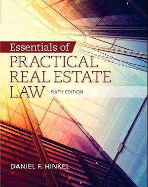 Essentials of Practical Real Estate Law