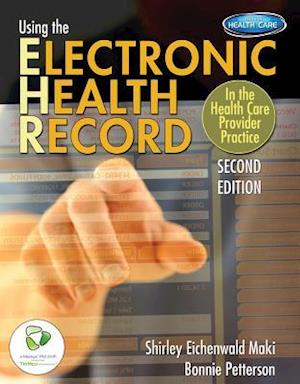 Using the Electronic Health Record