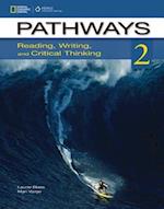 Pathways Reading & Writing 2B: Student Book & Online Workbook Split Edition