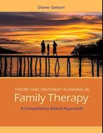 Theory and Treatment Planning in Family Therapy