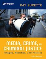 Media, Crime, and Criminal Justice