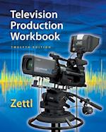 Student Workbook for Zettl's Television Production Handbook, 12th