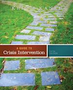 A Guide to Crisis Intervention