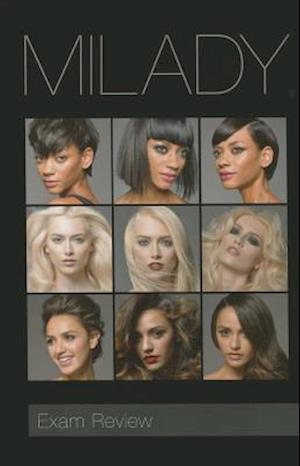 Exam Review for Milady Standard Cosmetology