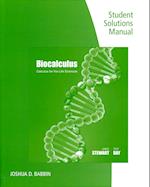 Student Solutions Manual for Stewart/Day's Calculus for Life Sciences and Biocalculus