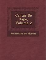 Cartas Do Jap O, Volume 2