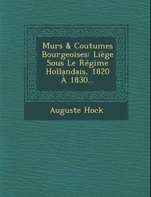 Murs & Coutumes Bourgeoises
