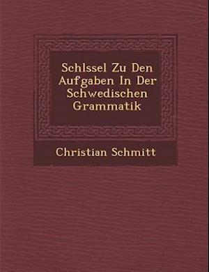 Schl Ssel Zu Den Aufgaben in Der Schwedischen Grammatik