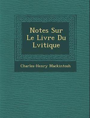 Notes Sur Le Livre Du L Vitique