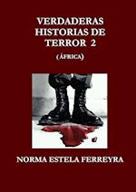 Verdaderas Historias de Terror 2 (Africa)