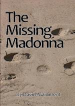 THE MISSING MADONNA 