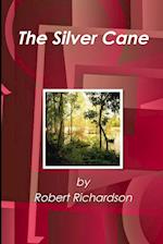 The Silver Cane 
