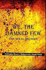 We, The Damned Few 