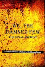 We, The Damned Few 