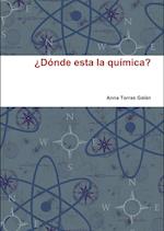 ¿Dónde esta la química?