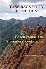 Take Back your Confidence