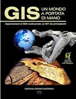 GIS - UN MONDO A PORTATA DI MANO