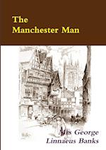 The Manchester Man - Illustrated 