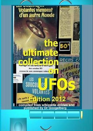 The Ultimate Collection on UFOs