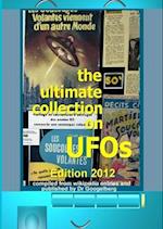 The Ultimate Collection on UFOs 