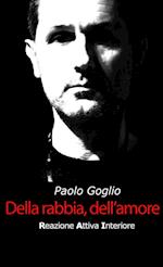 Della rabbia, dell'amore