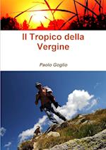 Il Tropico della Vergine