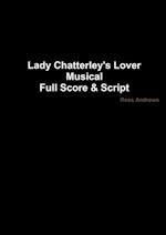 Lady Chatterley's Lover - Musical Full Score & Script 