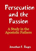 Persecution and the Passion