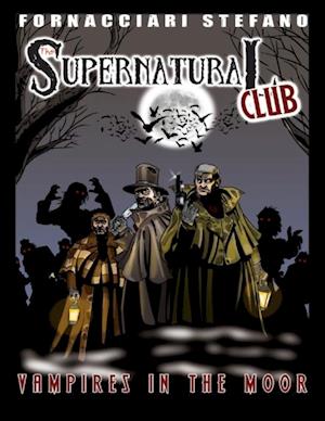 Supernatural Club: Vampires in the Moor