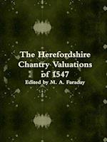 The Herefordshire Chantry Valuations of 1547