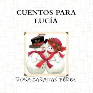 CUENTOS PARA LUCIA