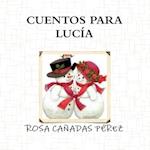 CUENTOS PARA LUCIA