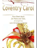 Coventry Carol Pure Sheet Music for Piano and Tuba, Arranged by Lars Christian Lundholm
