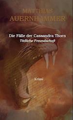 Die Fälle der Cassandra Thorn