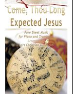 Come, Thou Long Expected Jesus Pure Sheet Music for Piano and Trombone, Arranged by Lars Christian Lundholm