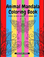 Animal Mandala Coloring Book for Kids Ages 3 and UP