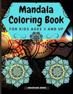 Mandala Coloring Book for Kids Ages 3 and UP