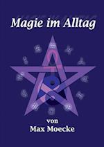 Magie im Alltag