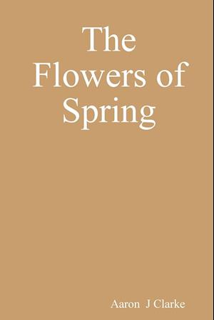 The Flowers of Spring